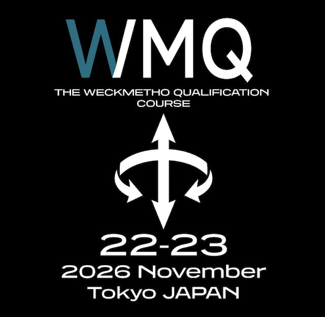 WeckMethod Qualification - LIVE (Tokyo, JAPAN)